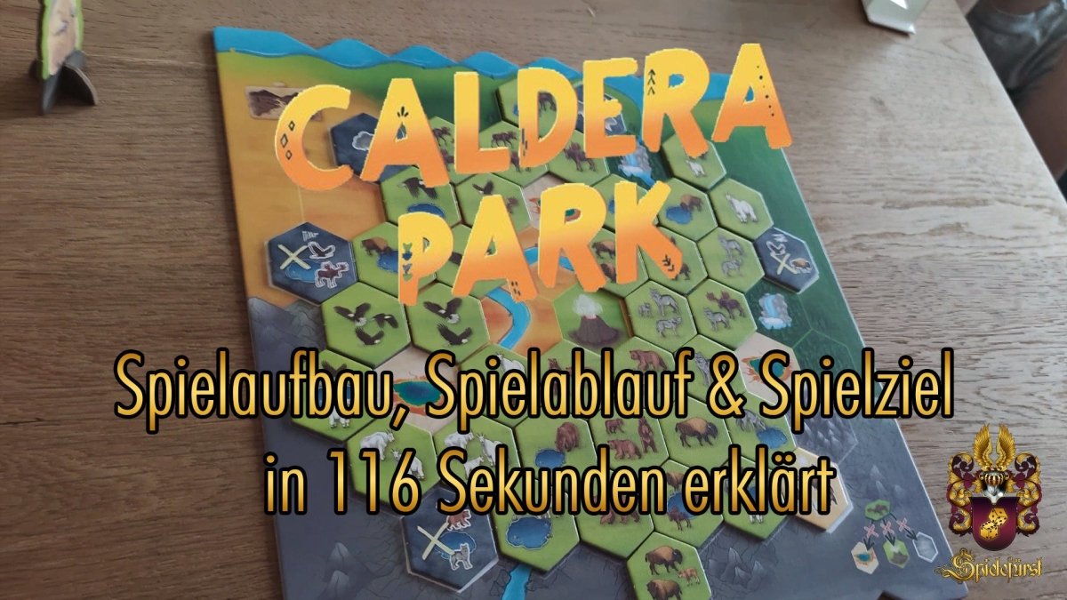 Caldera Park in 116 Sekunden | Spielaufbau, Spielablauf und Spielziel kurz erklärt - Spielefürst