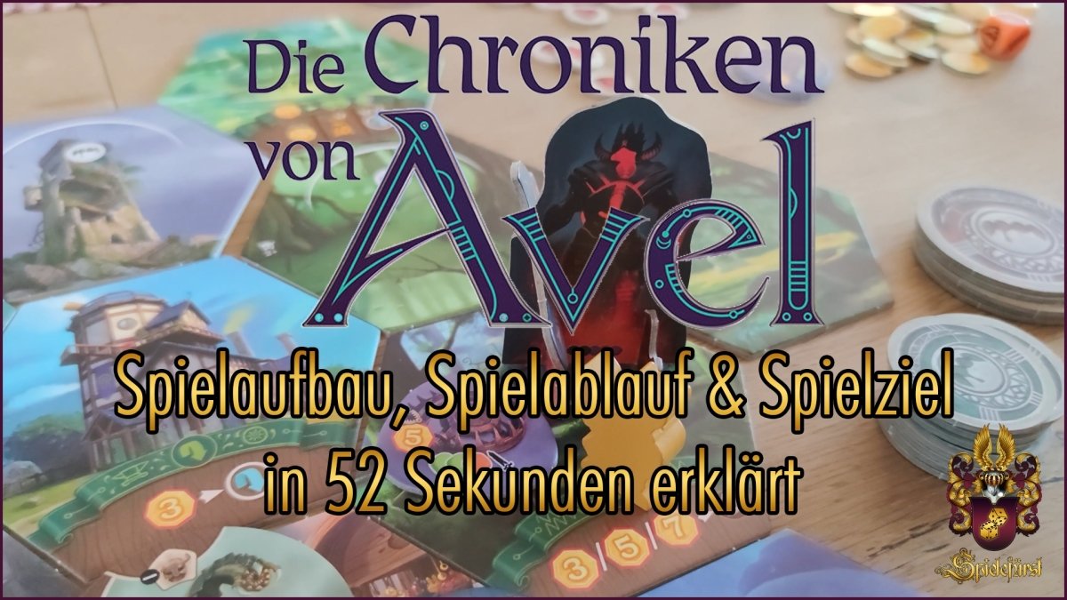 Die Chroniken von Avel Regeln in 52 Sekunden | Spielaufbau, Spielablauf und Spielziel kurz erklärt - Spielefürst