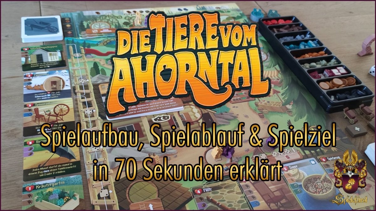 Die Tiere vom Ahorntal in 70 Sekunden | Spielaufbau, Spielablauf und Spielziel kurz erklärt - Spielefürst