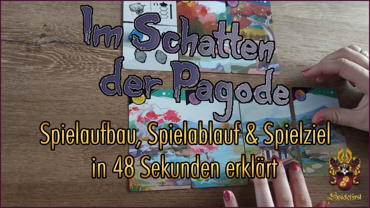 Im Schatten der Pagode in 48 Sekunden | Spielaufbau, Spielablauf und Spielziel kurz erklärt - Spielefürst