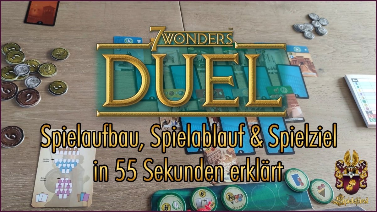 7 Wonders Duel in 55 Sekunden | Spielaufbau, Spielablauf und Spielziel kurz erklärt - Spielefürst