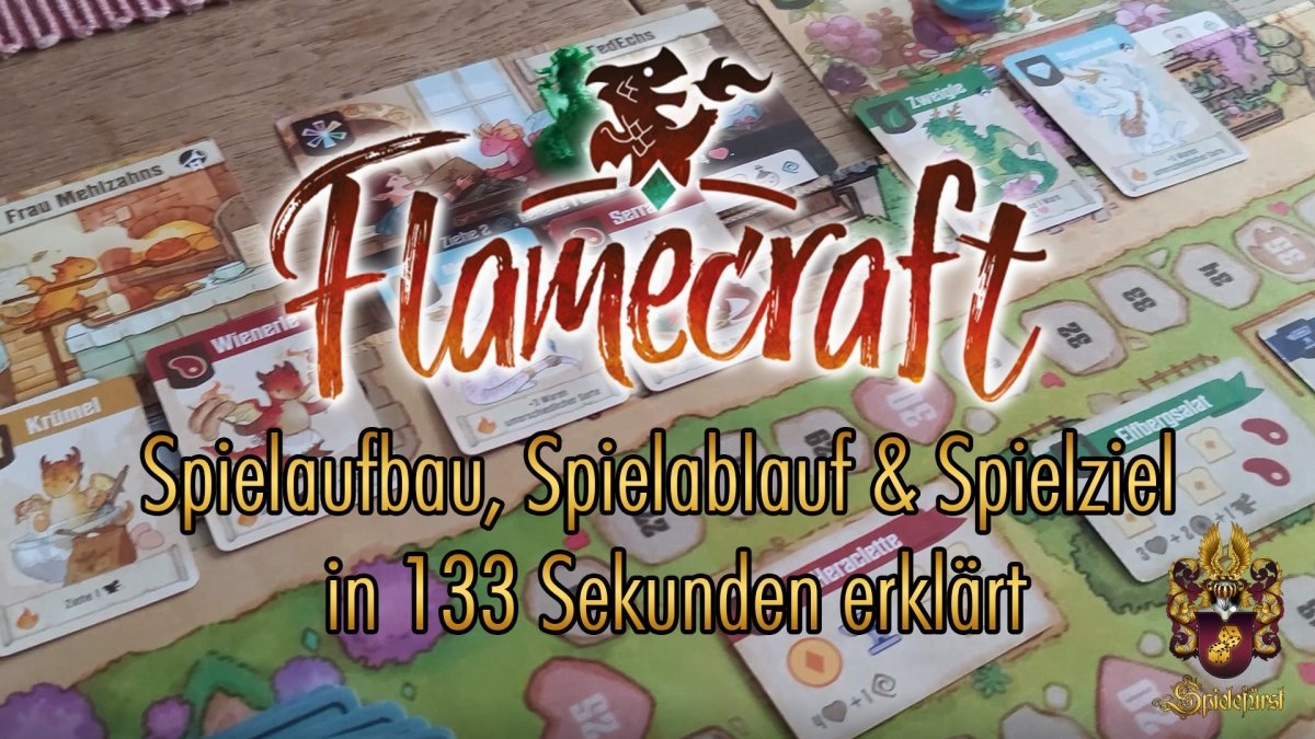 Flamecraft in 133 Sekunden | Spielaufbau, Spielablauf und Spielziel kurz erklärt - Spielefürst